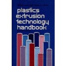 Plastics Extrusion Technology Handbook, Second Edition